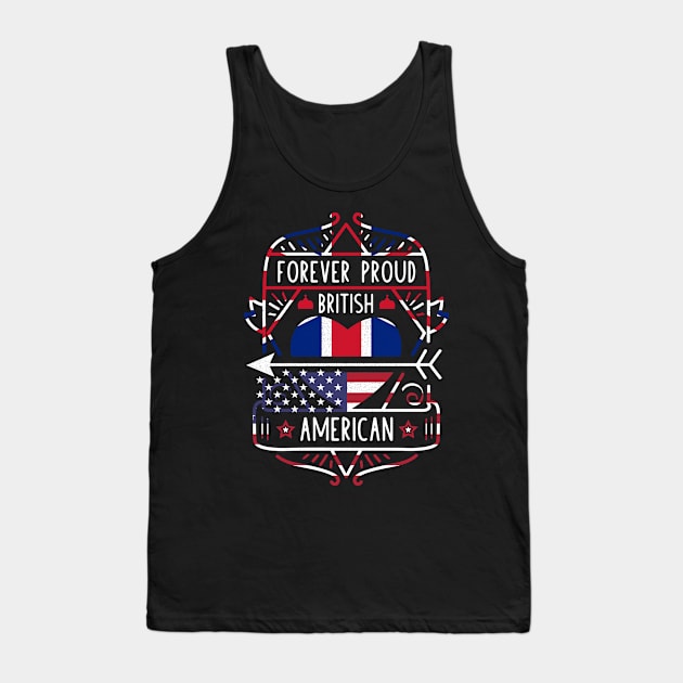 Forever Proud British American - Britain Heart Tank Top by Family Heritage Gifts